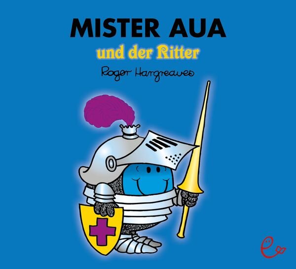 Taschenbuch: Mister Aua und die Ritter